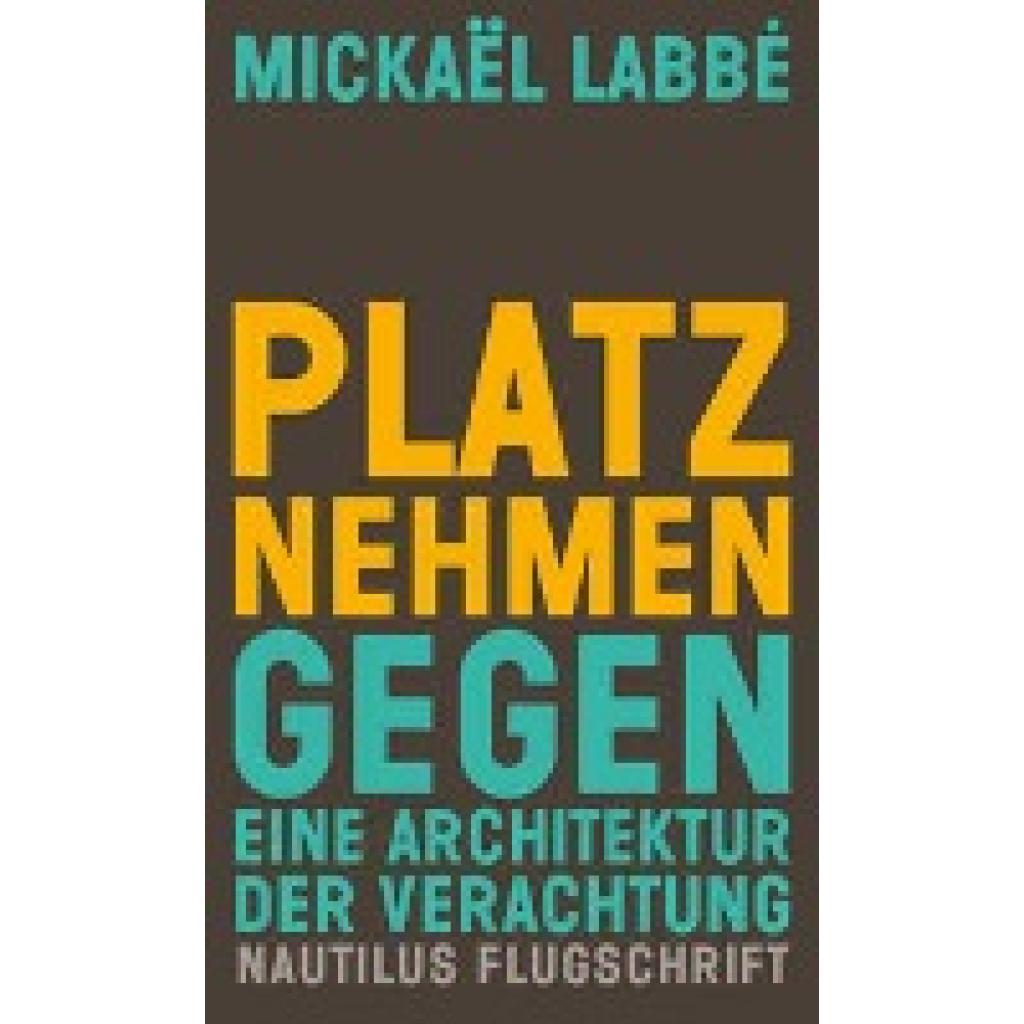 Platz nehmen (Labbé, Mickaël)