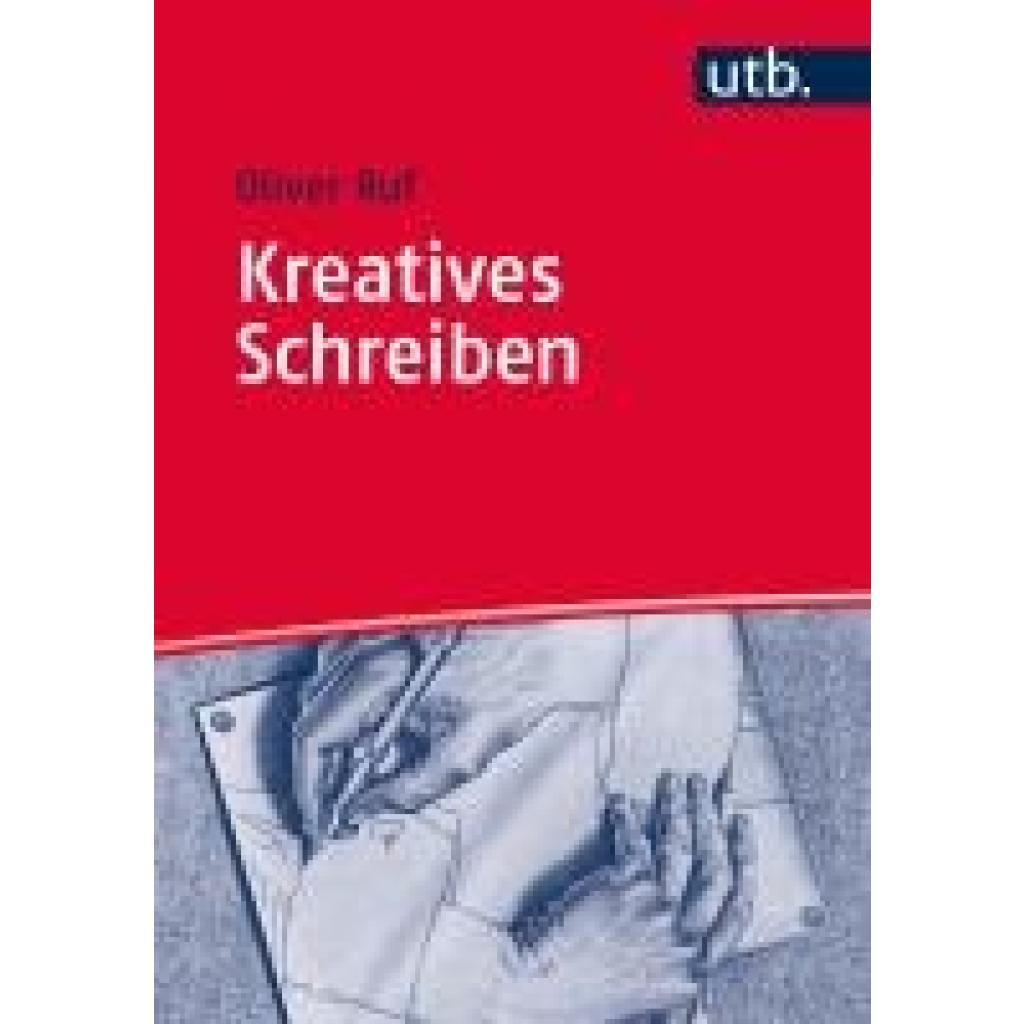 Kreatives Schreiben (Ruf, Oliver)