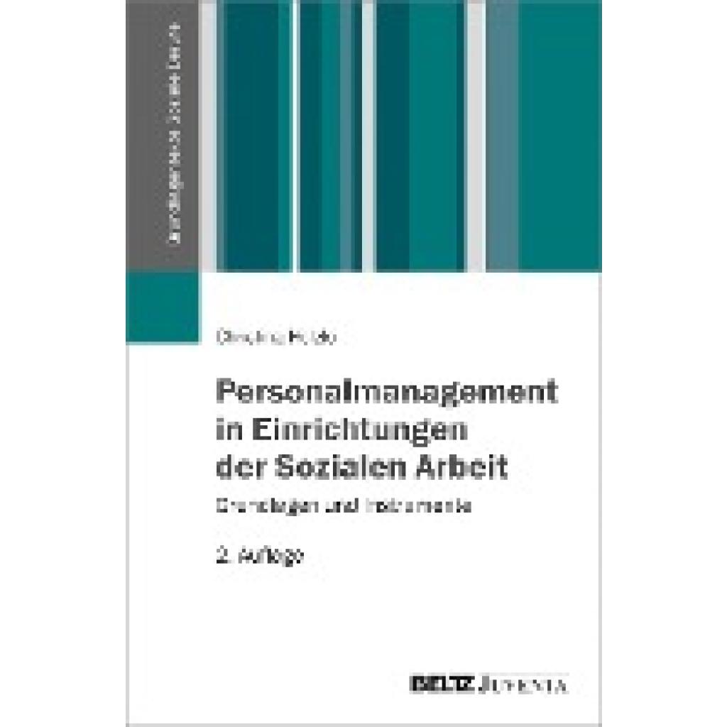 Personalmanagement in Einrichtungen der Sozialen Arbeit (Hölzle, Christina)