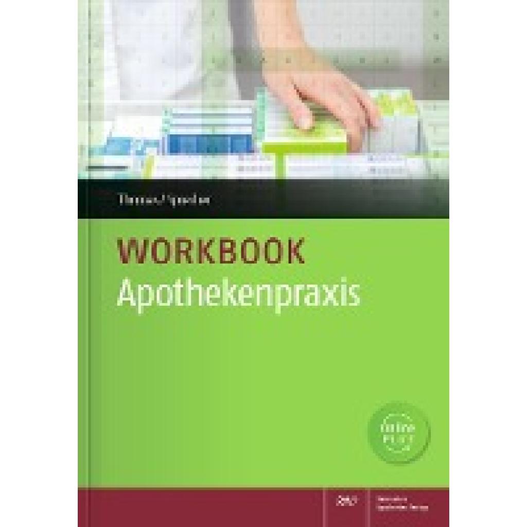Workbook Apothekenpraxis (Thomas, Annette~Sprecher, Nadine Yvonne)