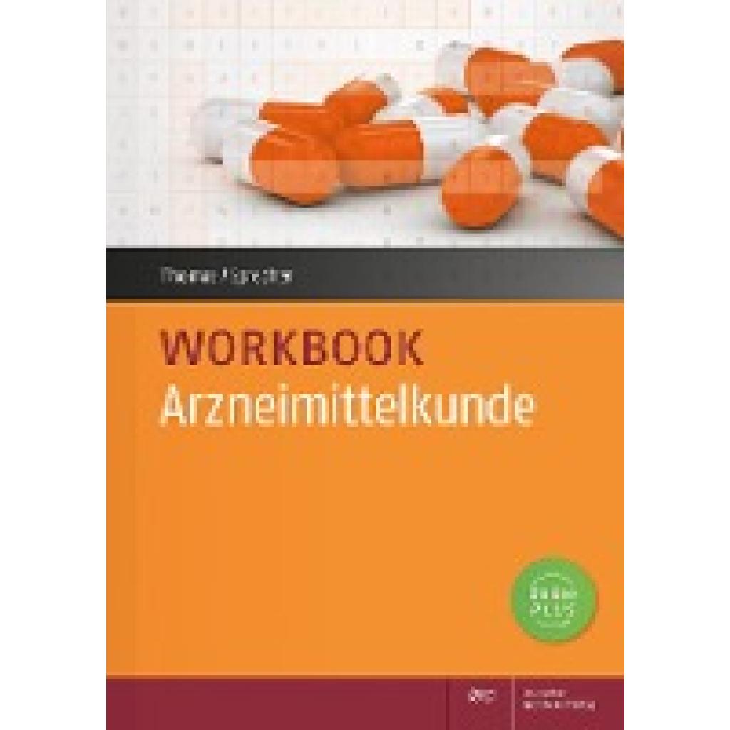 Workbook Arzneimittelkunde (Thomas, Annette~Sprecher, Nadine)