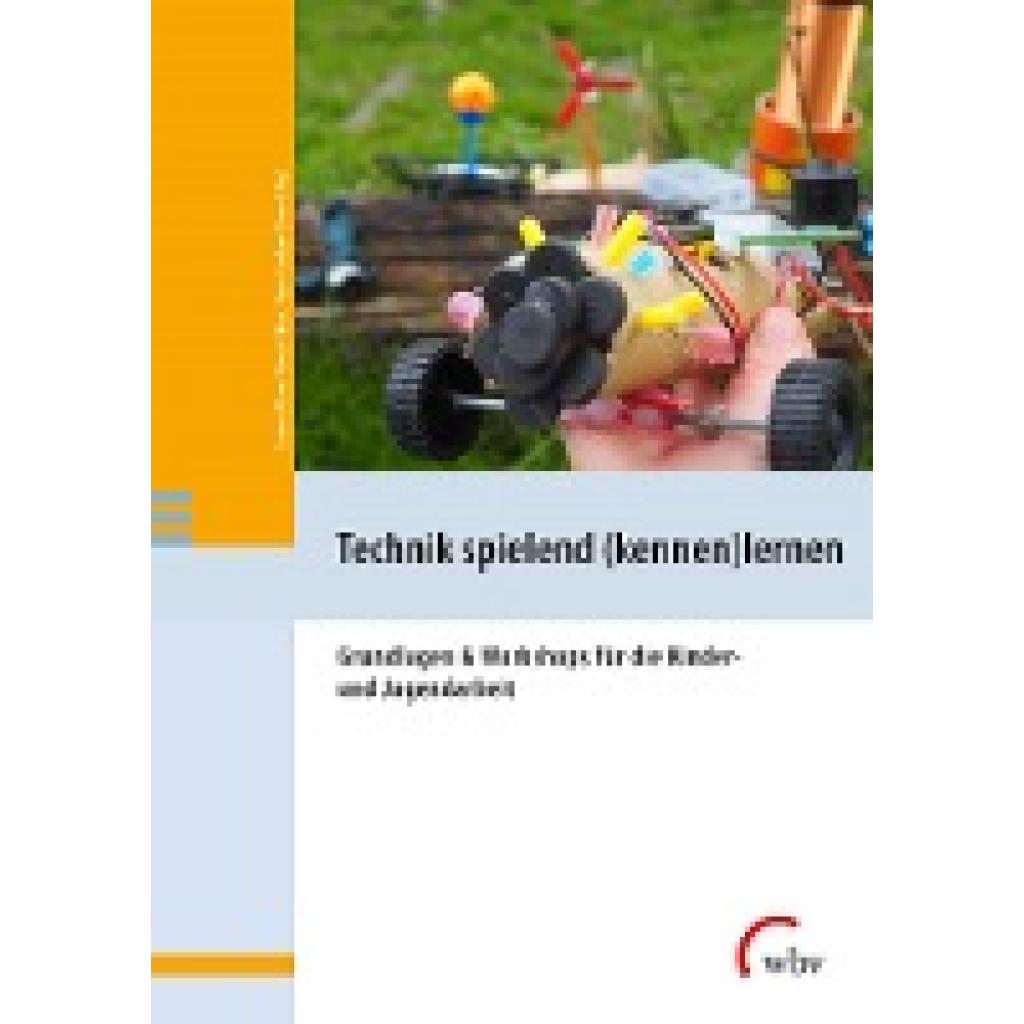 Technik spielend (kennen)lernen