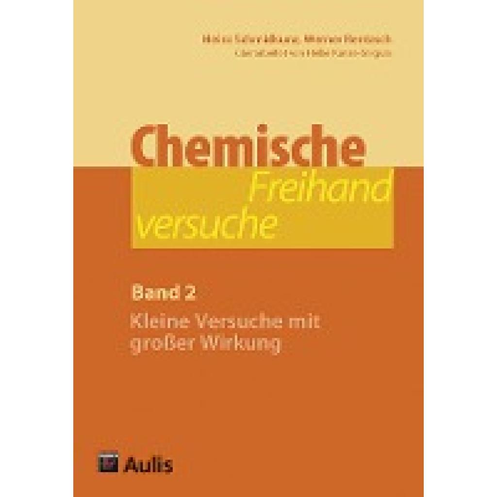 Chemische Freihandversuche (Band 2) (Schmidkunz, Heinz~Rentzsch, Werner)