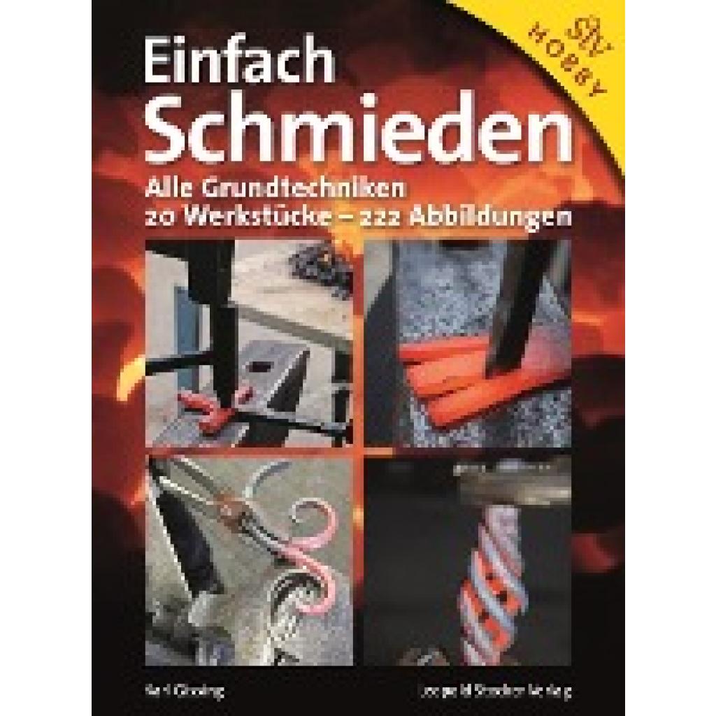 Gissing, Karl: Einfach Schmieden