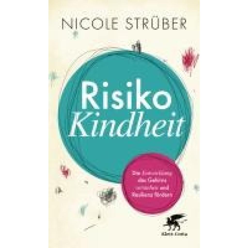 Risiko Kindheit (Strüber, Nicole)