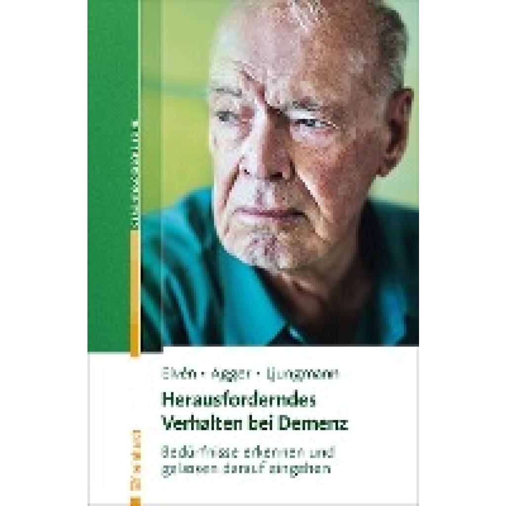 Elvén, Bo Hejlskov: Herausforderndes Verhalten bei Demenz