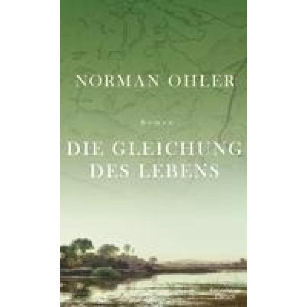 Die Gleichung des Lebens (Ohler, Norman)