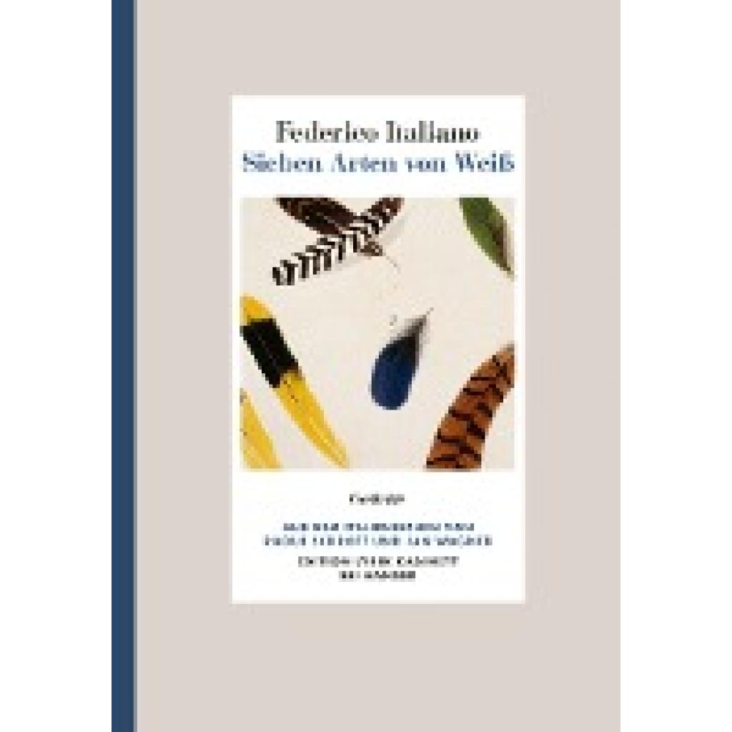 Sieben Arten von Weiß (Italiano, Federico)