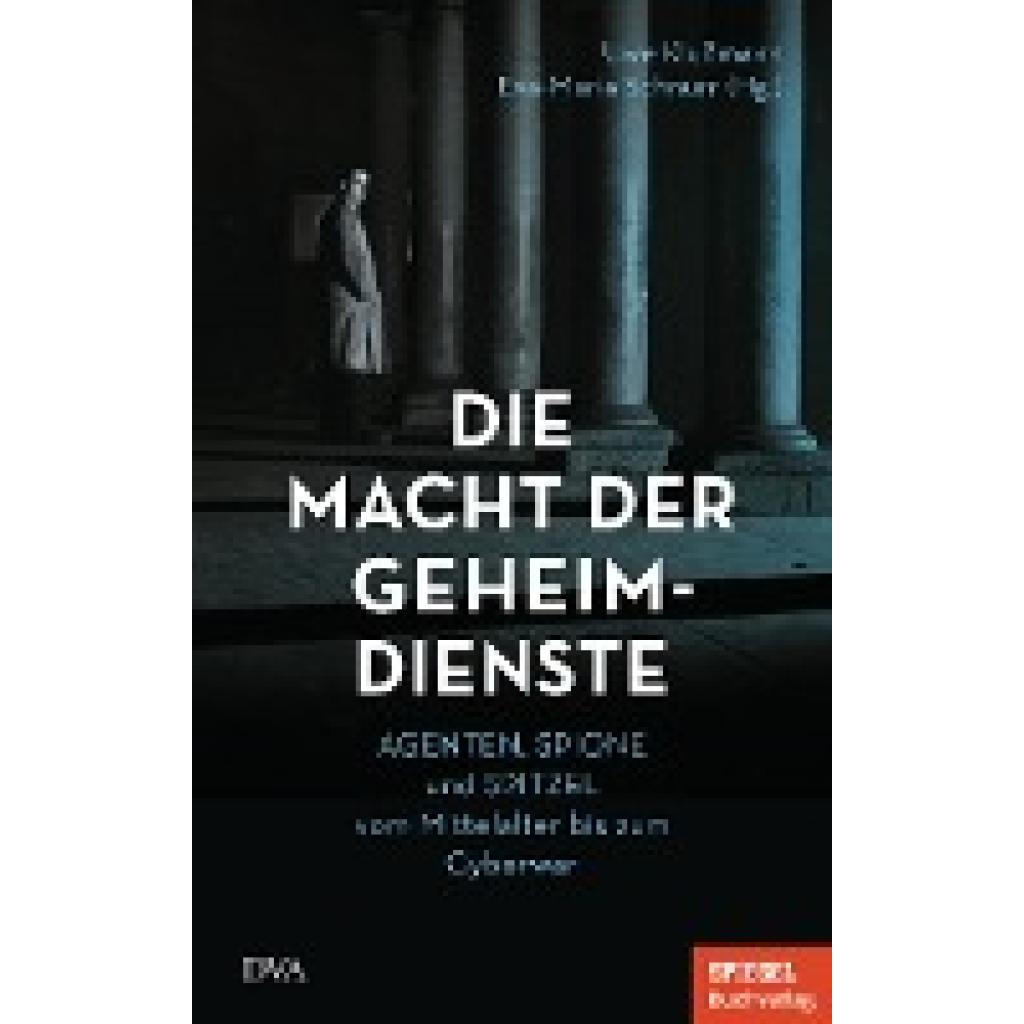 Die Macht der Geheimdienste