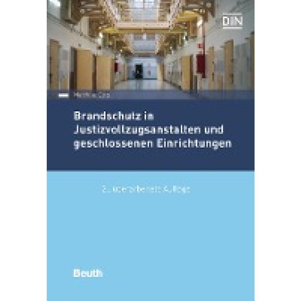 Brandschutz in Justizvollzugsanstalten und geschlossenen Einrichtungen (Otto, Matthias)