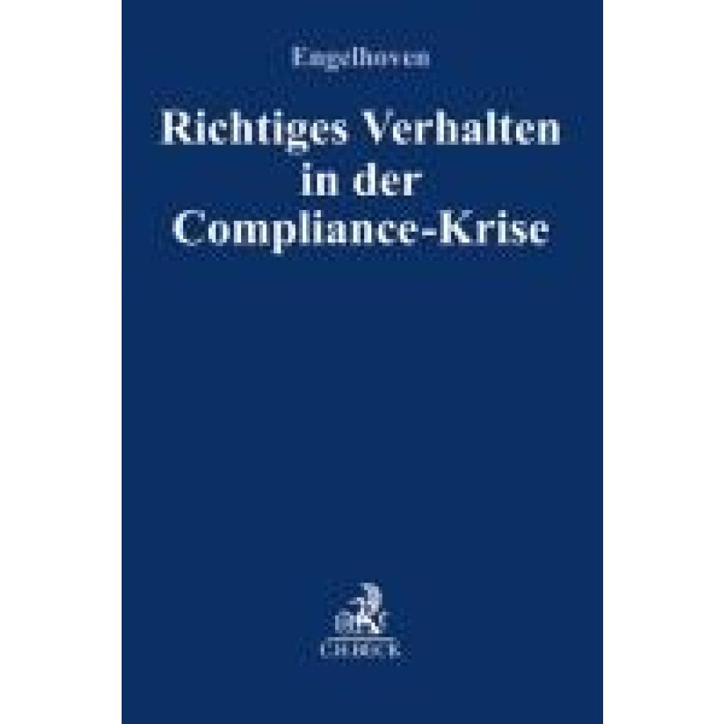 Richtiges Verhalten in der Compliance-Krise