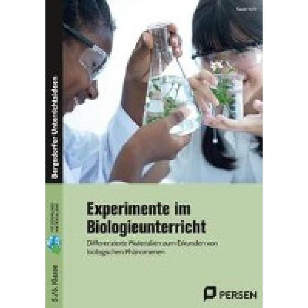 Kohl, Sarah: Experimente im Biologieunterricht