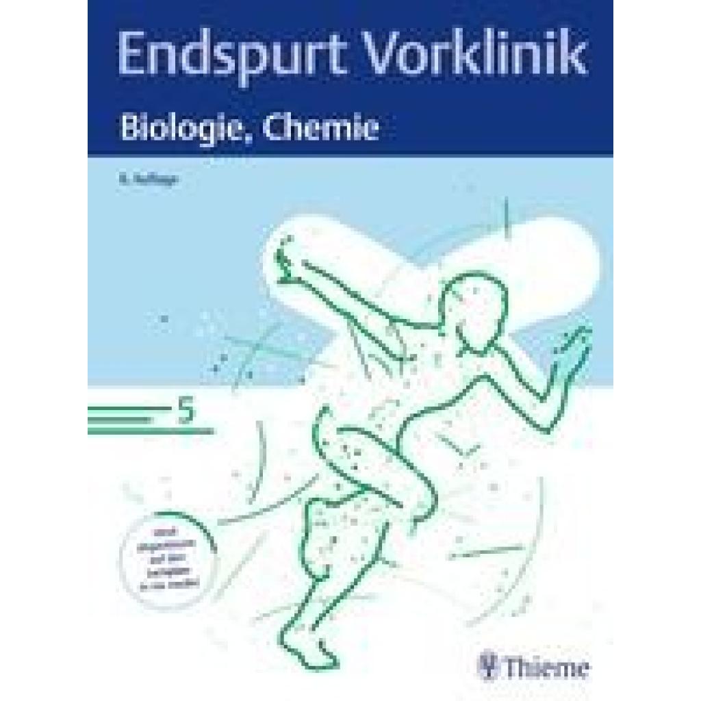 Endspurt Vorklinik: Biologie, Chemie