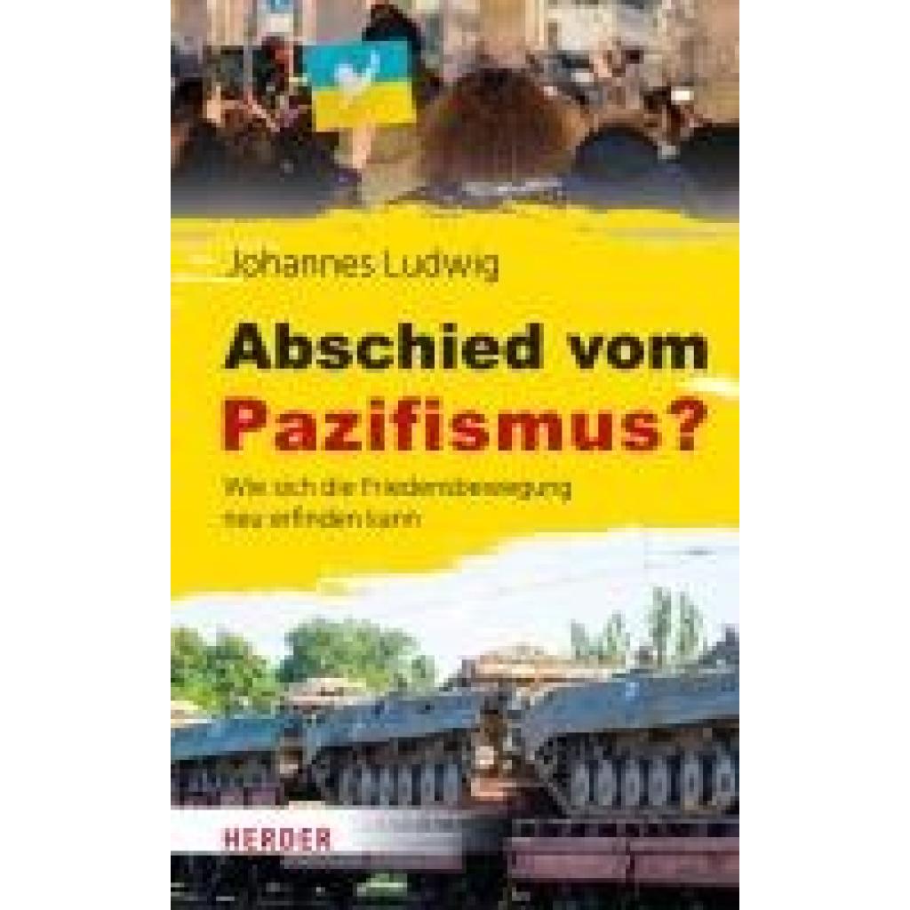 Ludwig, Johannes: Abschied vom Pazifismus?