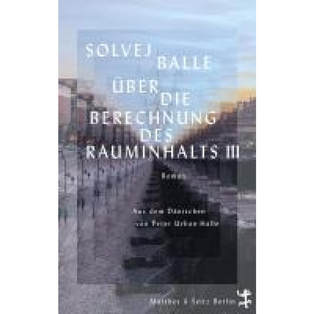 Balle, Solvej: Über die Berechnung des Rauminhalts III