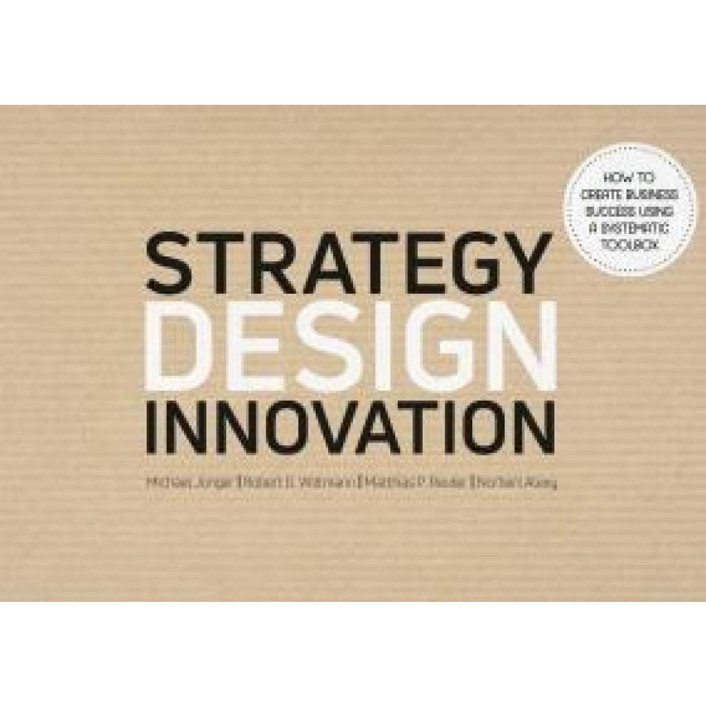 Jünger, Michael: Strategy Design Innovation