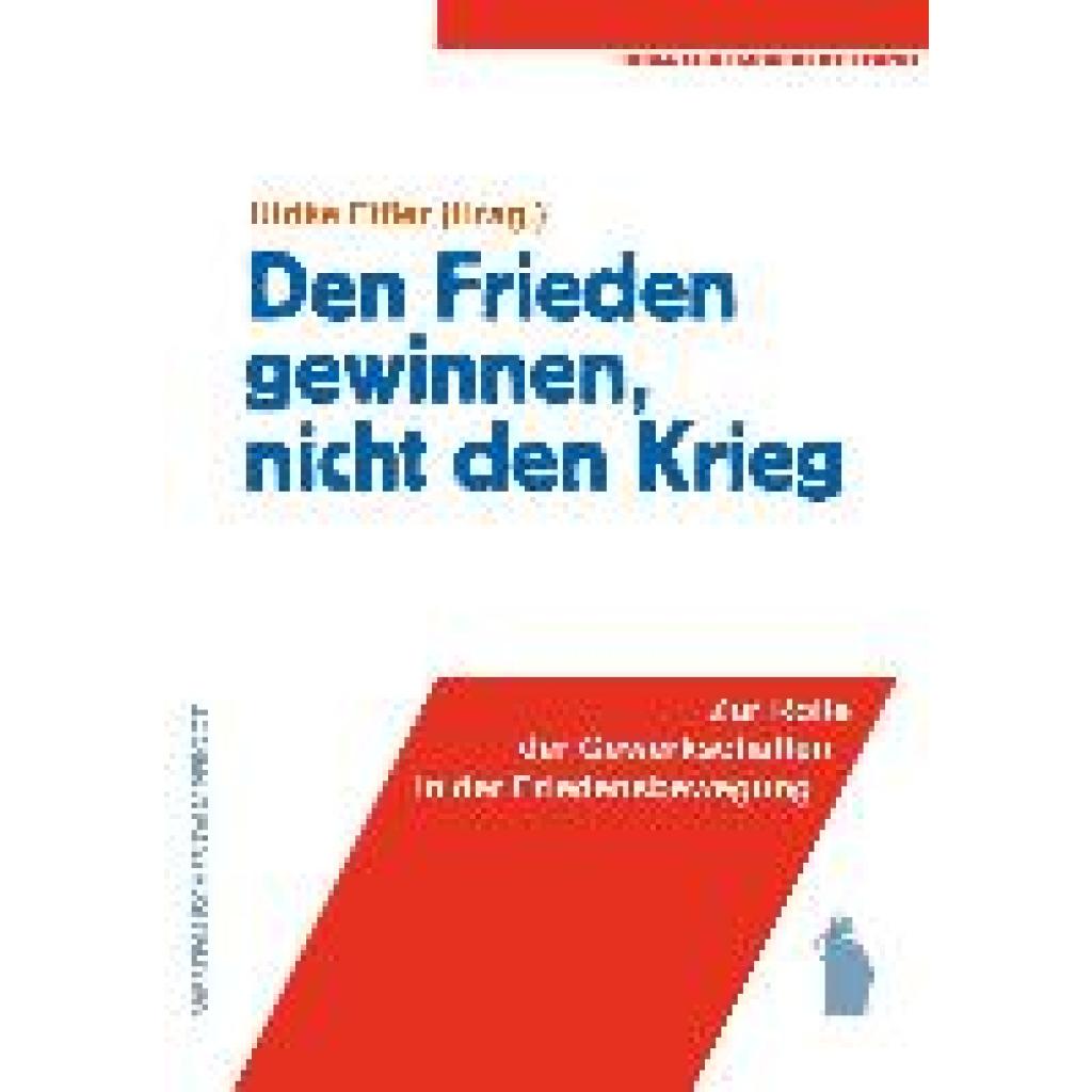 Den Frieden gewinnen, nicht den Krieg