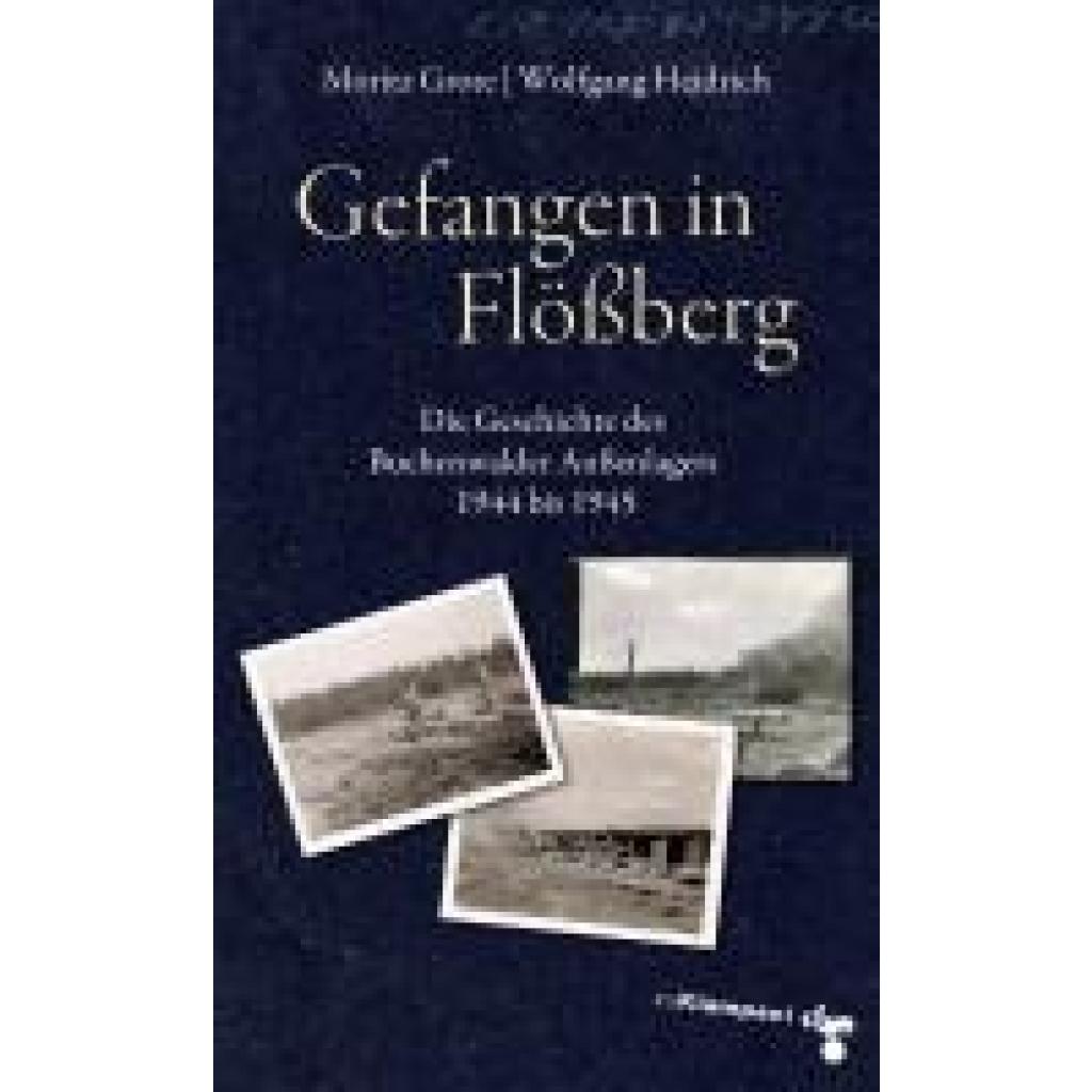 Grote, Moritz: Gefangen in Flößberg