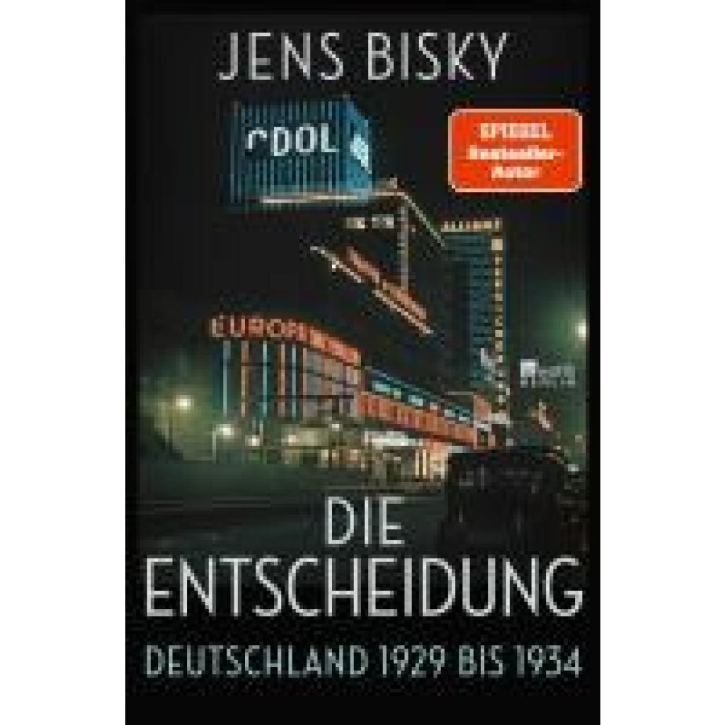 Bisky, Jens: Die Entscheidung