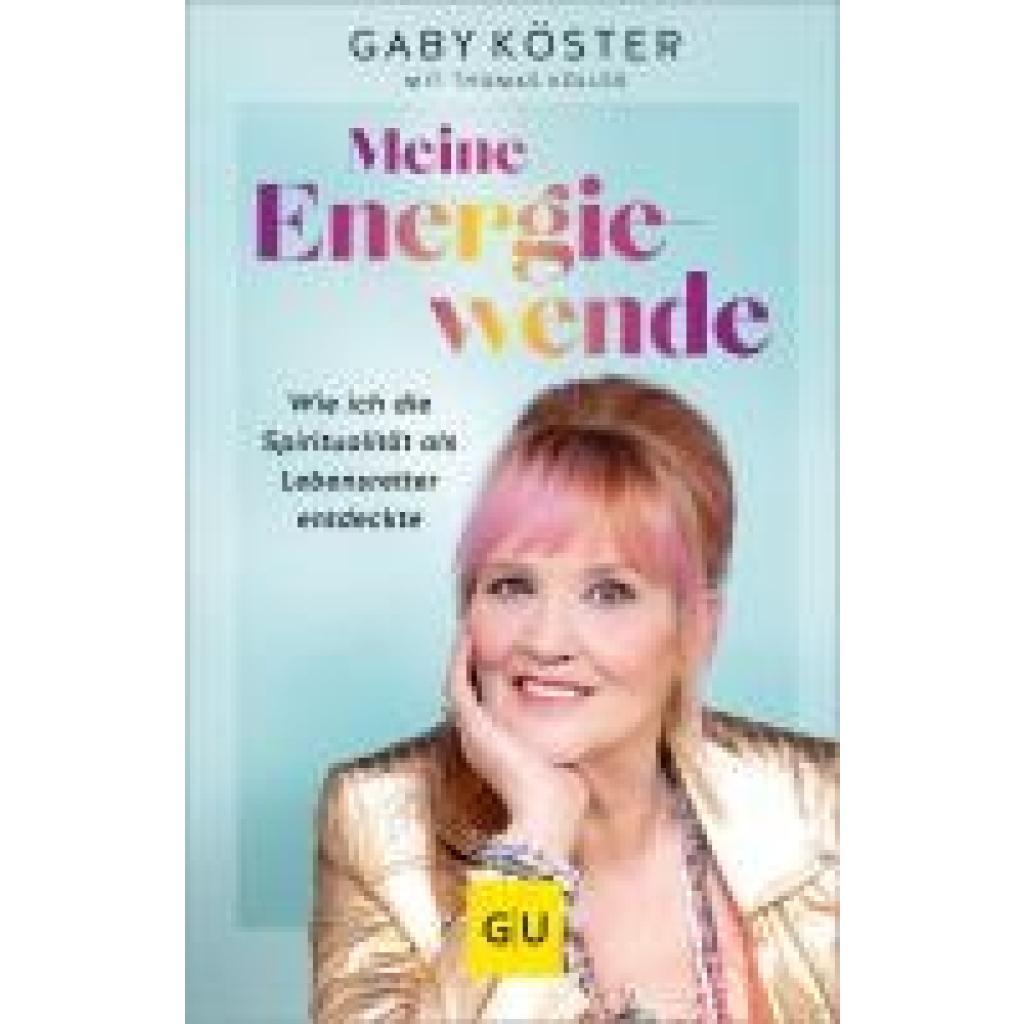 Köster, Gaby: Meine Energiewende