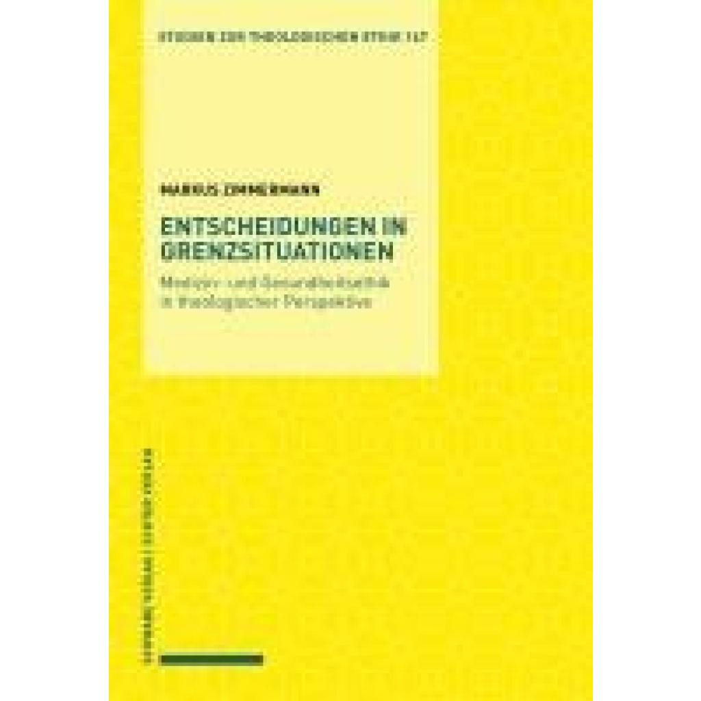 Zimmermann, Markus: Entscheidungen in Grenzsituationen