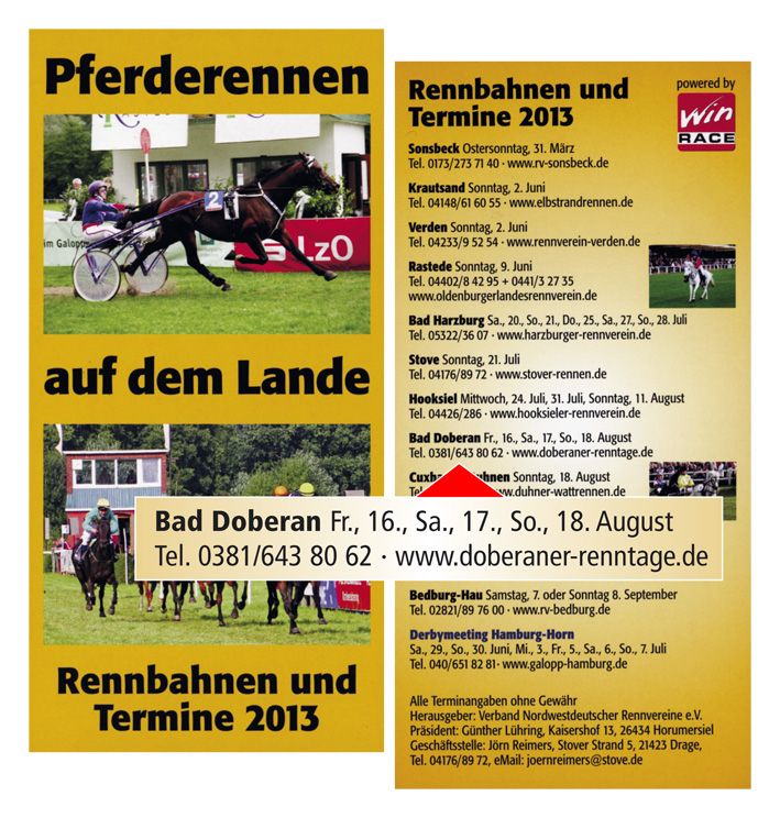 Flyer - Pferderennen auf dem Lande/Rennbahnen und Termine 2013 Flyer - Pferderennen auf dem Lande/Rennbahnen und Termine 2013